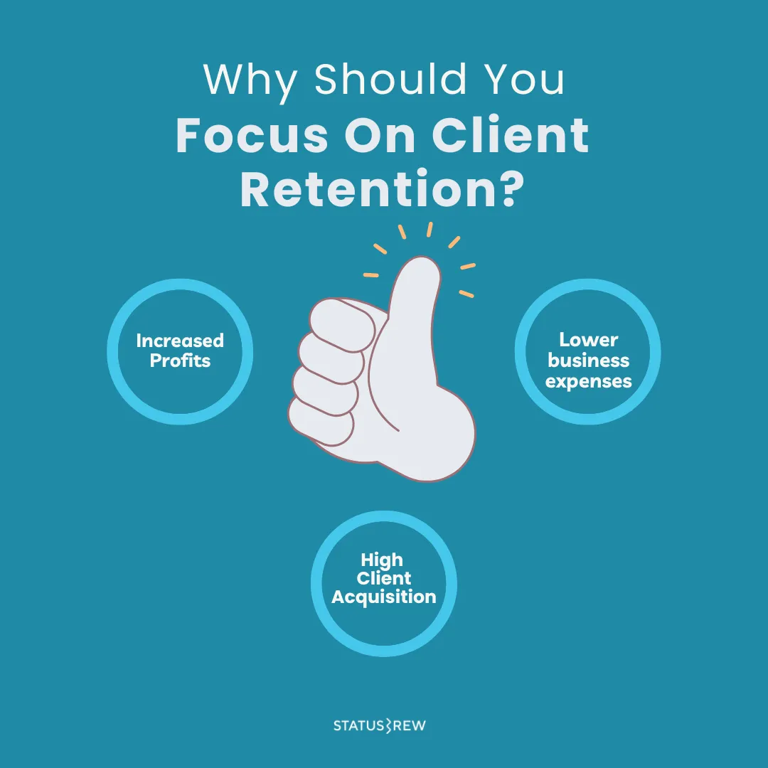 Focus On Client Retention